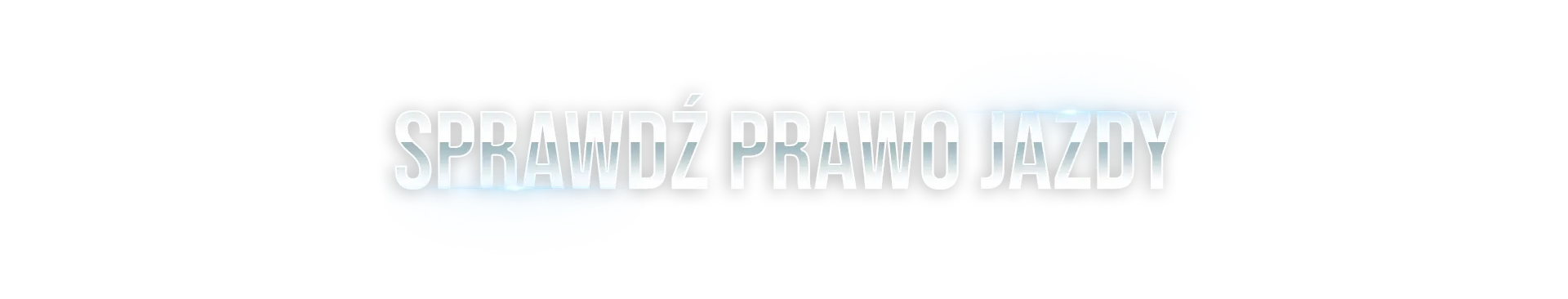 TYTUL SPRAWDZ PRAWO JAZDY 1920x366